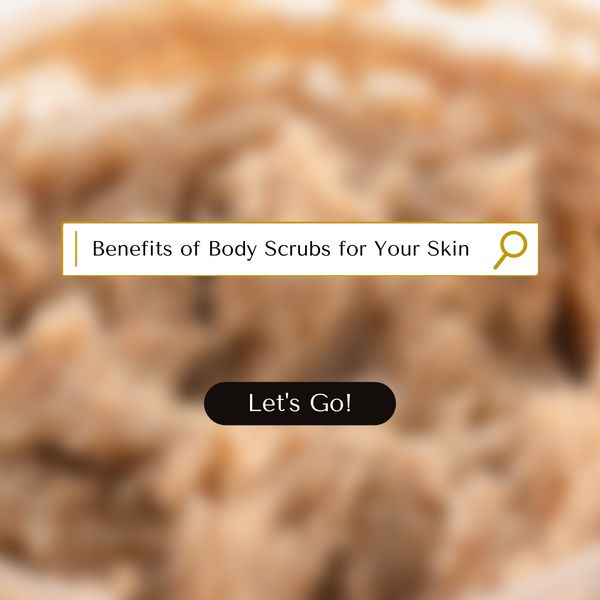 Experience the Wonderful Benefits of Body Scrubs for Your Skin